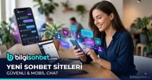 Yeni yeni chat siteleri Siteleri